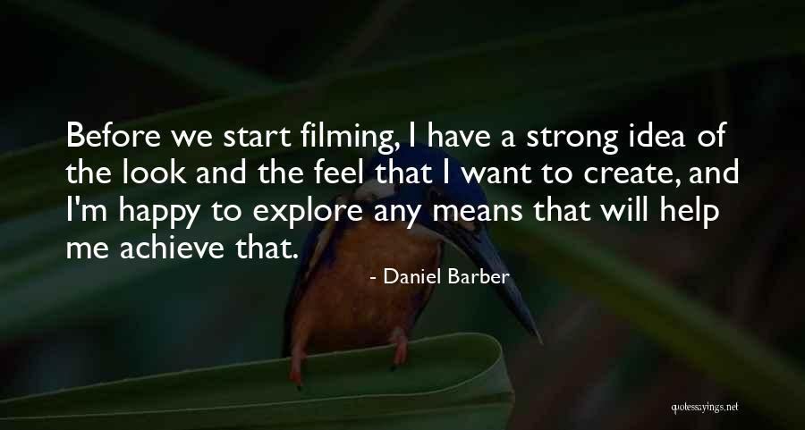 Daniel Barber Quotes 294579 Daniel Barber Quotes 294579