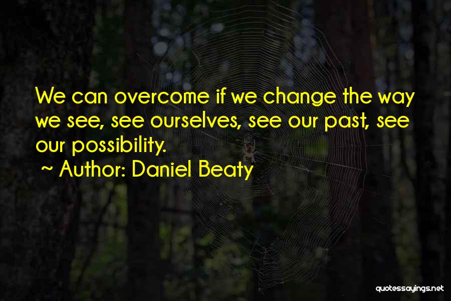 Daniel Beaty Quotes 1450068