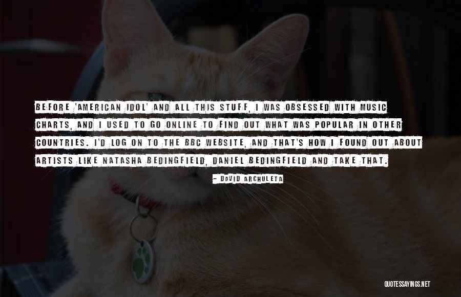 Daniel Bedingfield Quotes By David Archuleta Daniel Bedingfield Quotes By David Archuleta