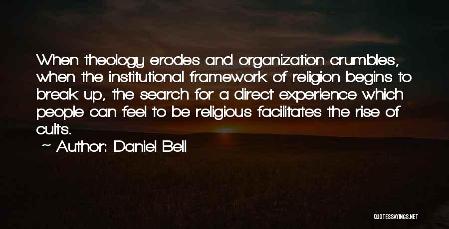 Daniel Bell Quotes 581213