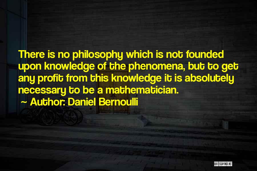 Daniel Bernoulli Quotes 1573277