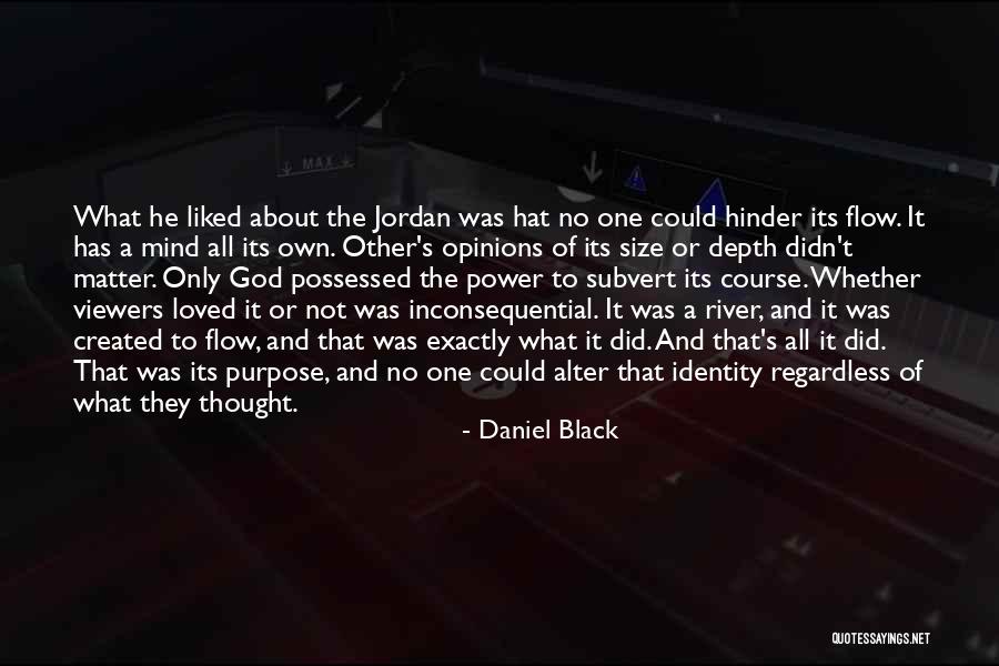 Daniel Black Quotes 1676273