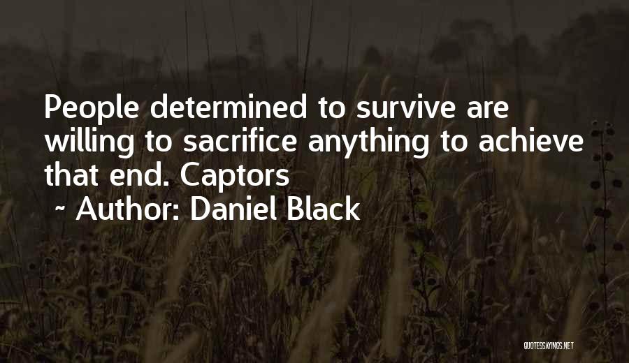 Daniel Black Quotes 1691109
