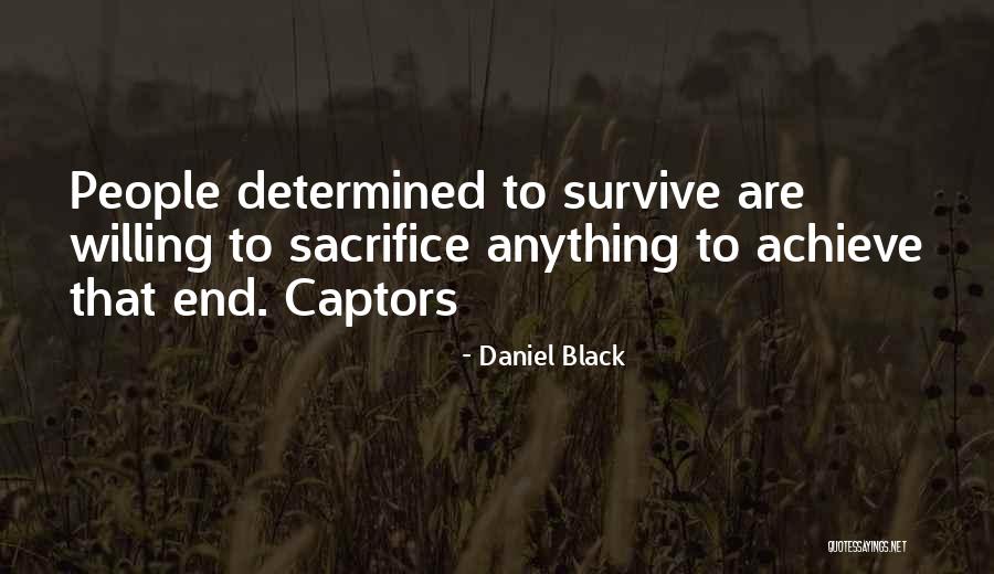 Daniel Black Quotes 1691109