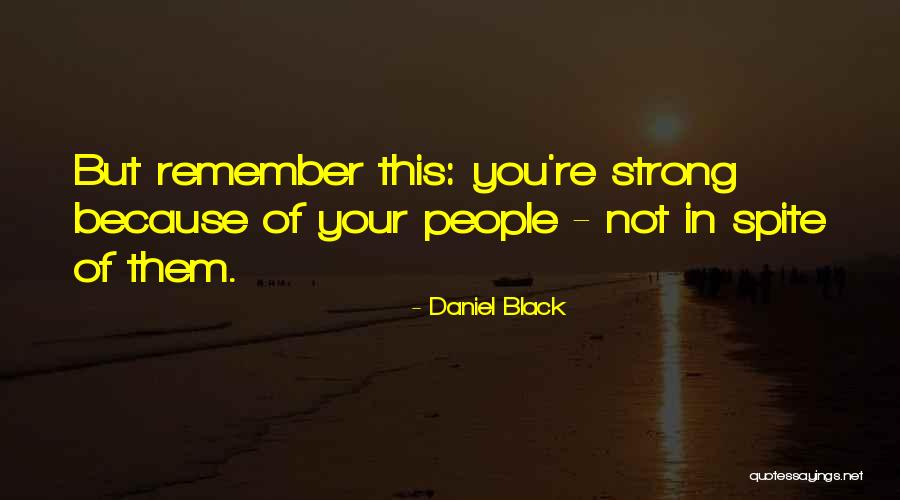 Daniel Black Quotes 196112