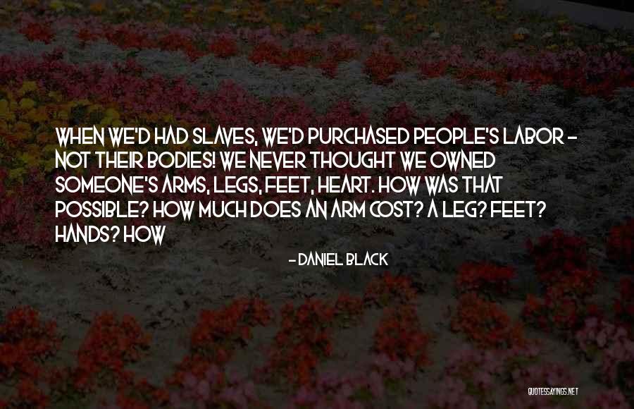 Daniel Black Quotes 2043925