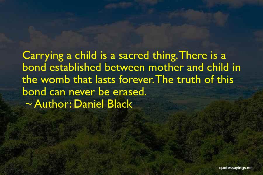 Daniel Black Quotes 2074378