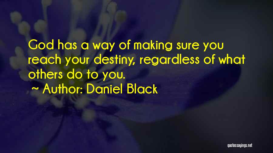 Daniel Black Quotes 2124990
