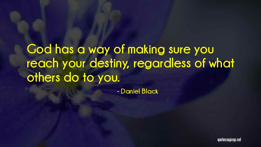 Daniel Black Quotes 2124990