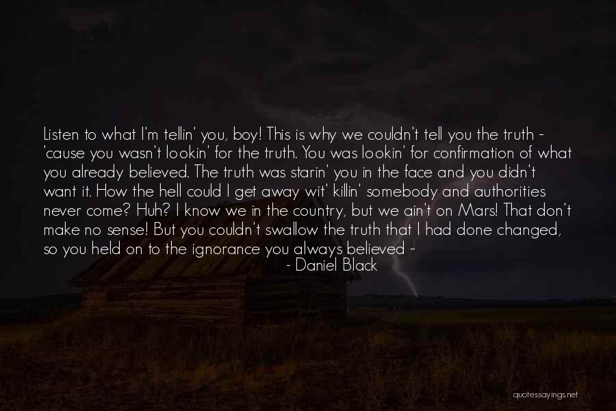 Daniel Black Quotes 2233063 Daniel Black Quotes 2233063