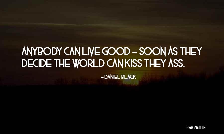 Daniel Black Quotes 592557 Daniel Black Quotes 592557
