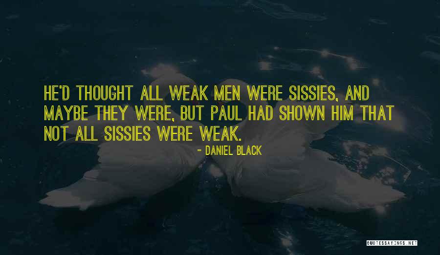 Daniel Black Quotes 702582