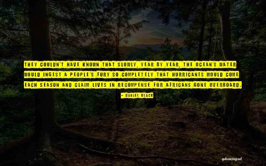 Daniel Black Quotes 795112 Daniel Black Quotes 795112