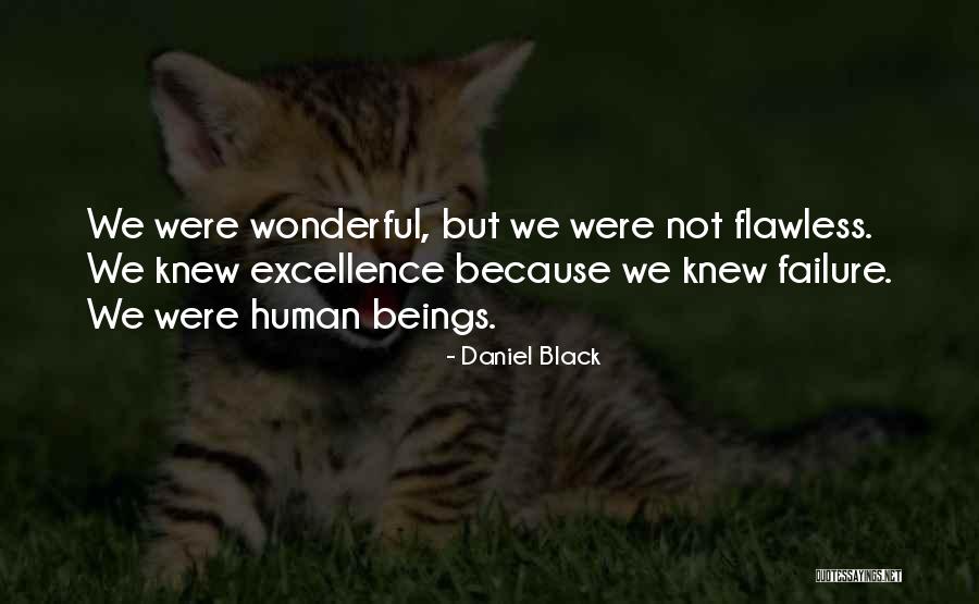 Daniel Black Quotes 813777