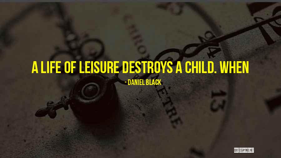 Daniel Black Quotes 927484