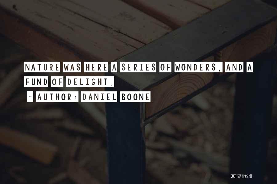 Daniel Boone Quotes 1044102