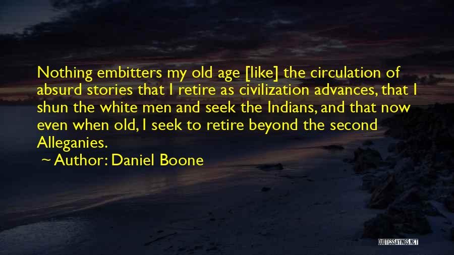 Daniel Boone Quotes 2219881