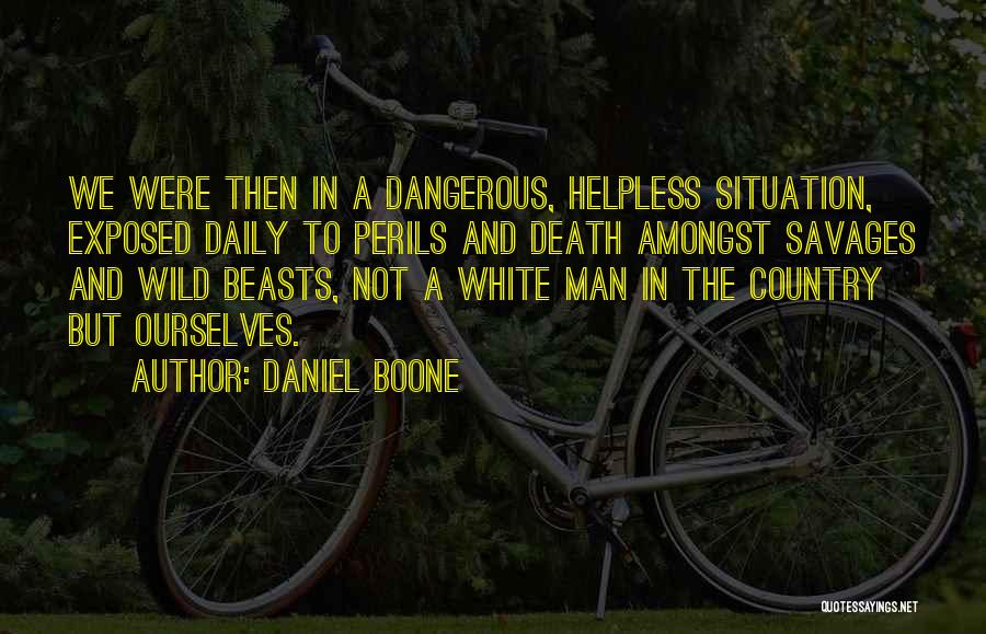 Daniel Boone Quotes 683475