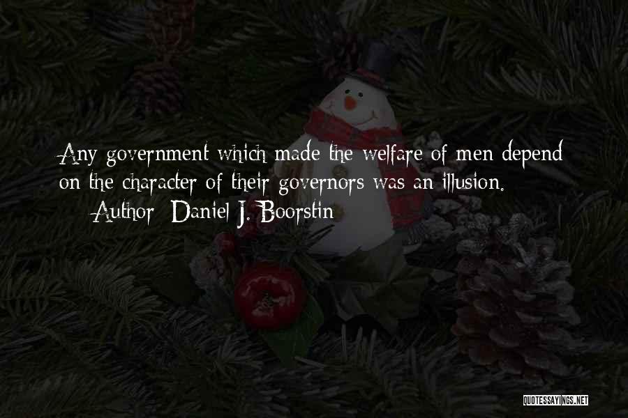 Daniel Boorstin Quotes By Daniel J. Boorstin
