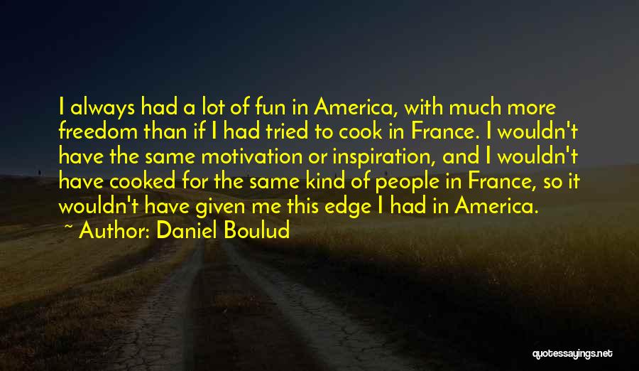 Daniel Boulud Quotes 1020572