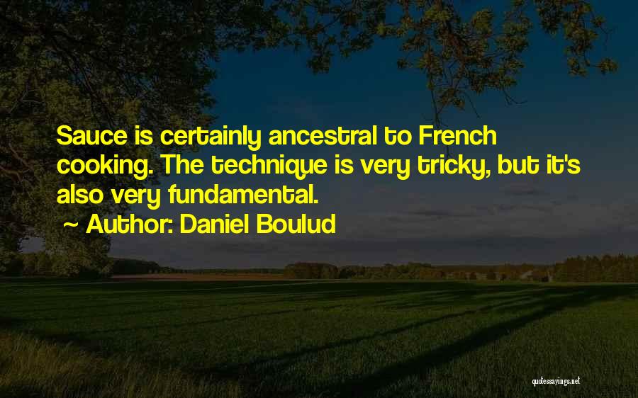 Daniel Boulud Quotes 123072