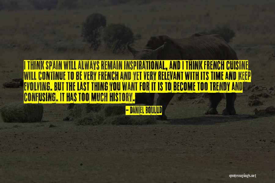 Daniel Boulud Quotes 1618680 Daniel Boulud Quotes 1618680