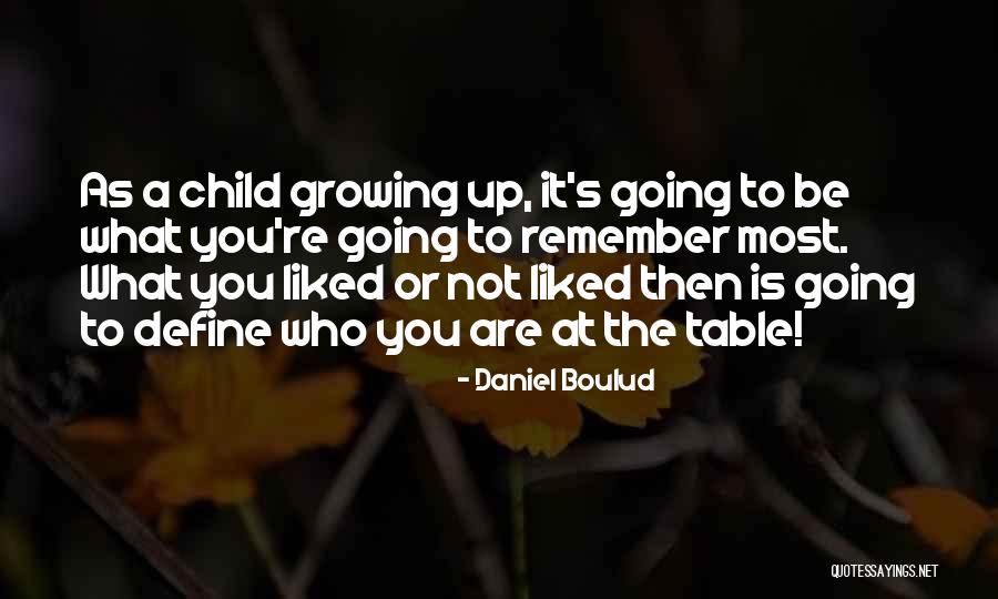 Daniel Boulud Quotes 1972125