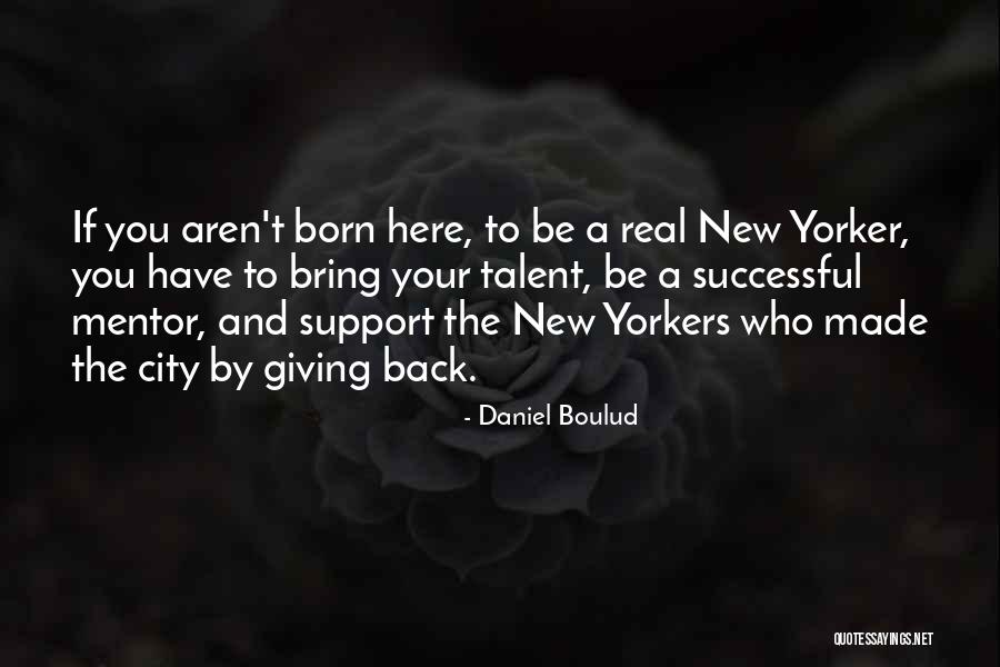 Daniel Boulud Quotes 218919