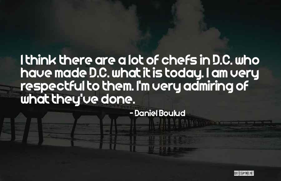 Daniel Boulud Quotes 345003