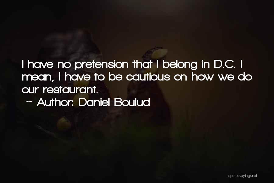 Daniel Boulud Quotes 429883
