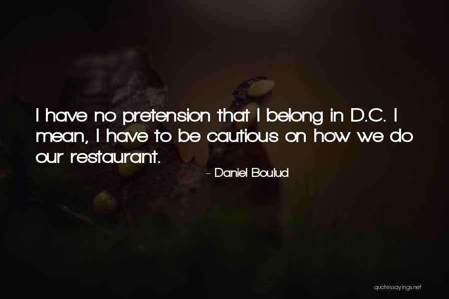 Daniel Boulud Quotes 429883