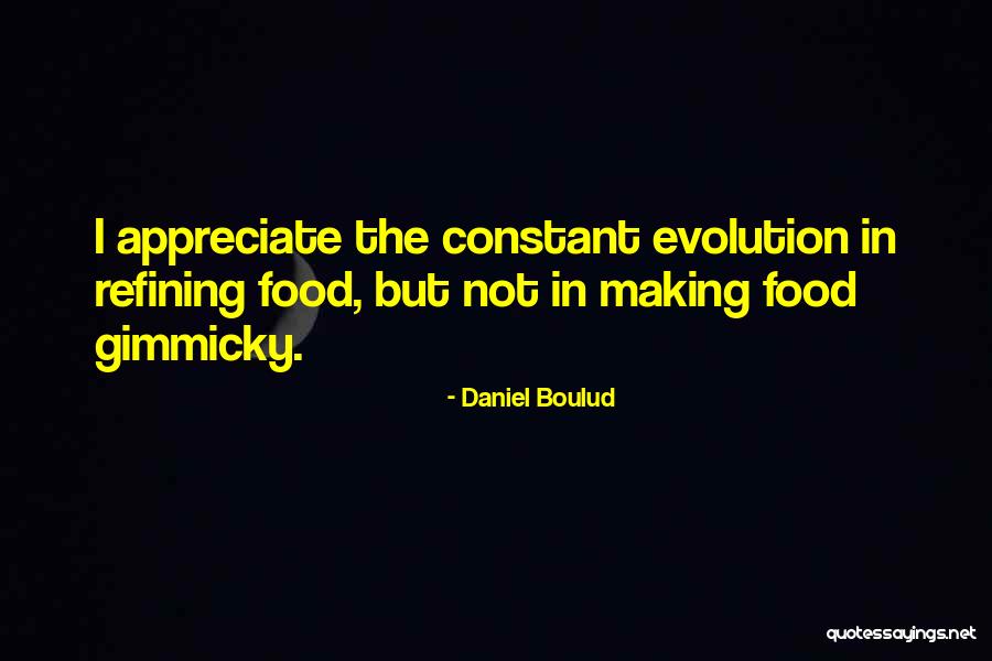 Daniel Boulud Quotes 605486