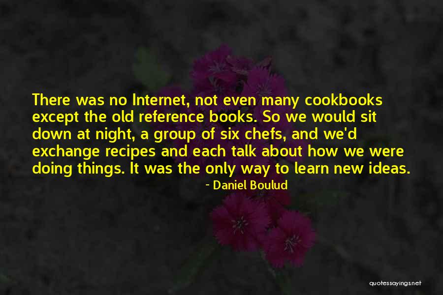 Daniel Boulud Quotes 84556 Daniel Boulud Quotes 84556