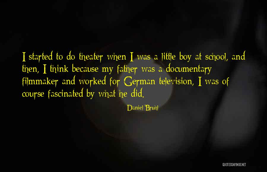 Daniel Bruhl Quotes 1334006 Daniel Bruhl Quotes 1334006