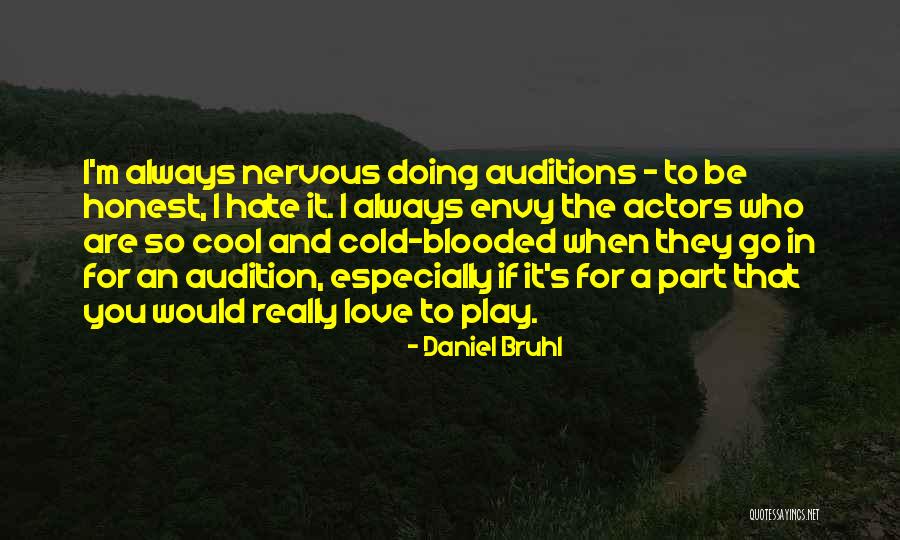 Daniel Bruhl Quotes 529690