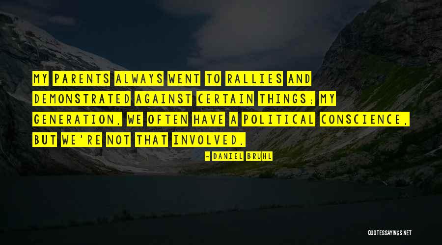 Daniel Bruhl Quotes 976054 Daniel Bruhl Quotes 976054