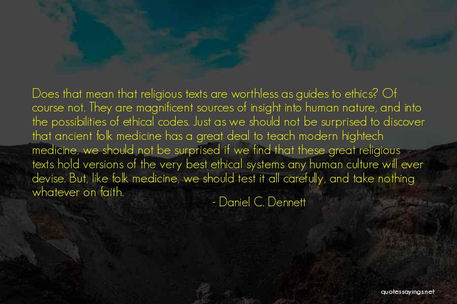 Daniel C. Dennett Quotes 181088