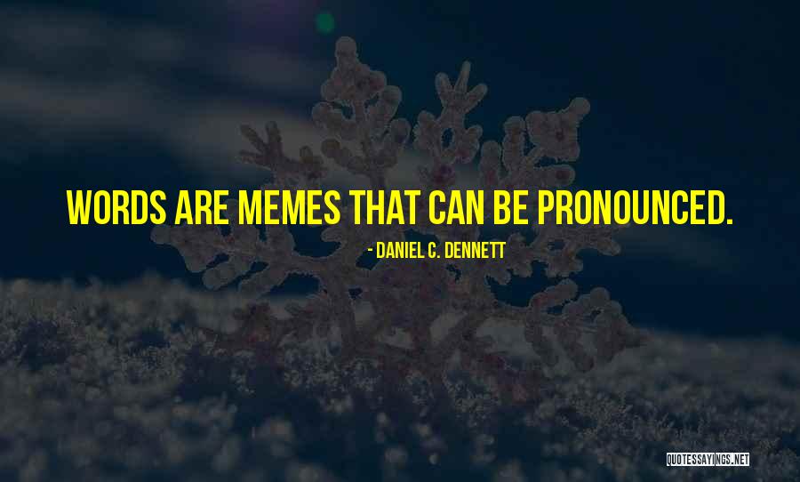 Daniel C. Dennett Quotes 1939076