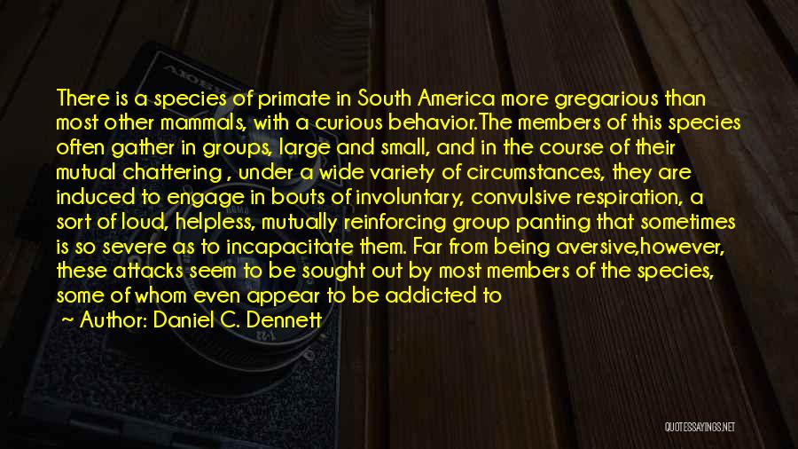 Daniel C. Dennett Quotes 2121348