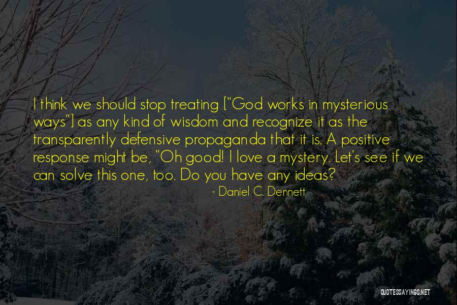 Daniel C. Dennett Quotes 586858