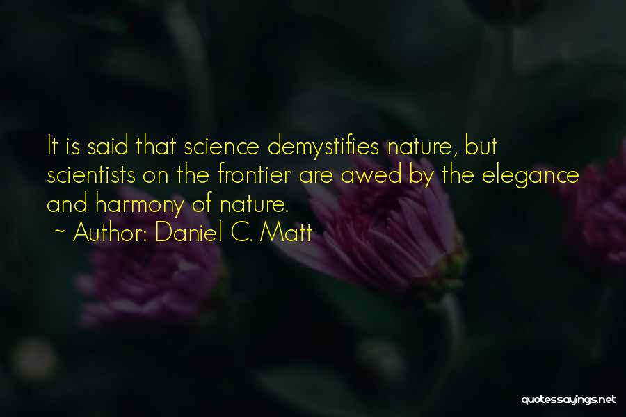 Daniel C. Matt Quotes 1336308