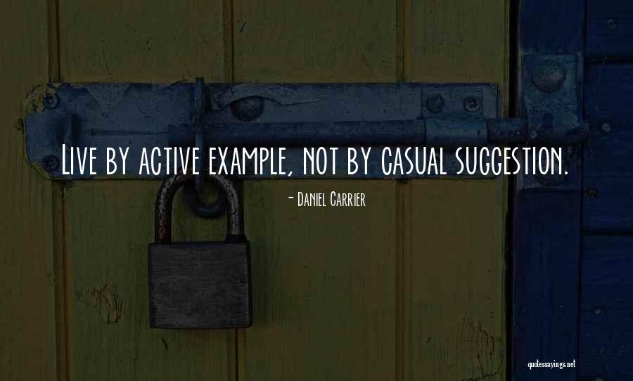 Daniel Carrier Quotes 1550955 Daniel Carrier Quotes 1550955
