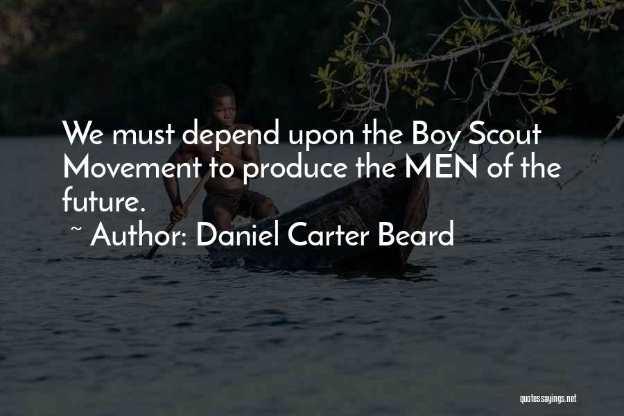 Daniel Carter Beard Quotes 397642