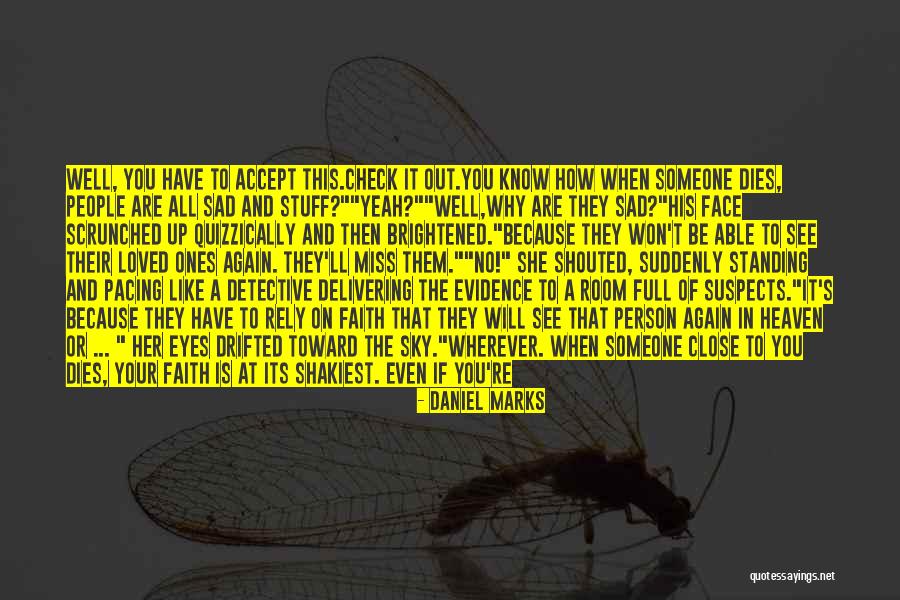 Daniel Check Quotes By Daniel Marks Daniel Check Quotes By Daniel Marks