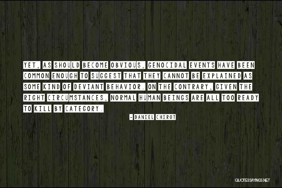 Daniel Chirot Quotes 2102270 Daniel Chirot Quotes 2102270