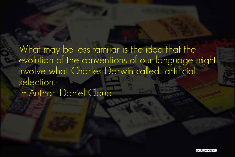 Daniel Cloud Quotes 847639