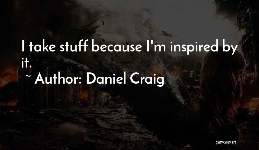 Daniel Craig Quotes 1665308