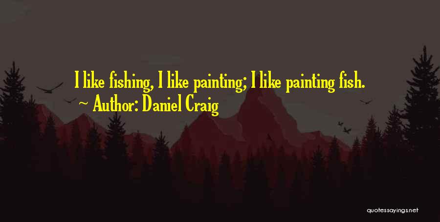 Daniel Craig Quotes 604431