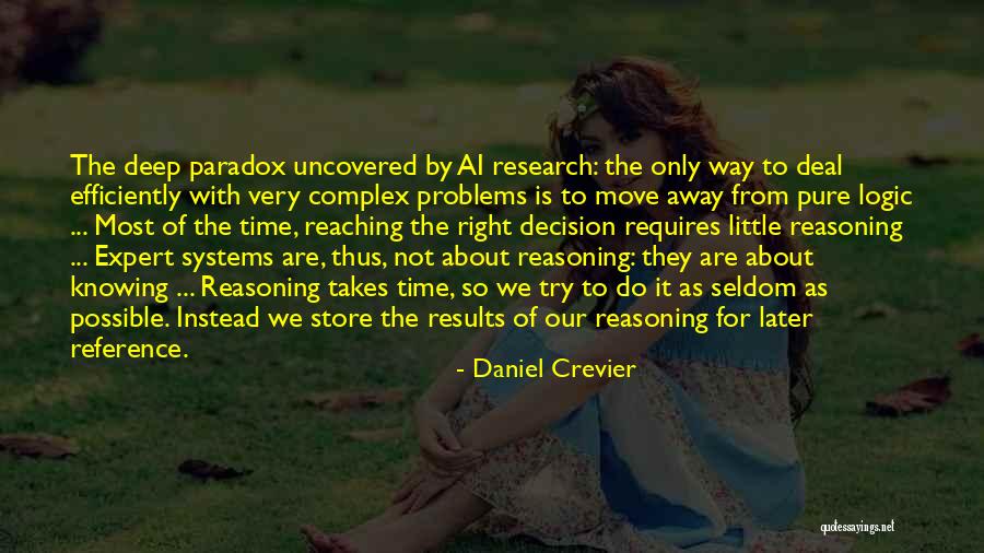 Daniel Crevier Quotes 586378 Daniel Crevier Quotes 586378