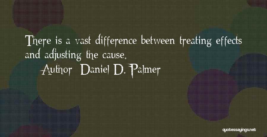 Daniel D. Palmer Quotes 1388597